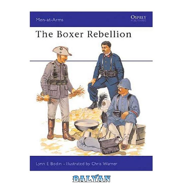 دانلود کتاب Osprey Men-at-Arms 095 – Boxer Rebellion